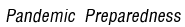Pandemic Preparedness